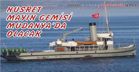 NUSRET MAYIN GEMS MUDANYA'DA OLACAK